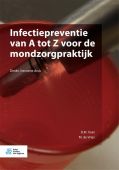 Voorkant - Infectiepreventie van A tot Z voor de mondzorgpraktijk